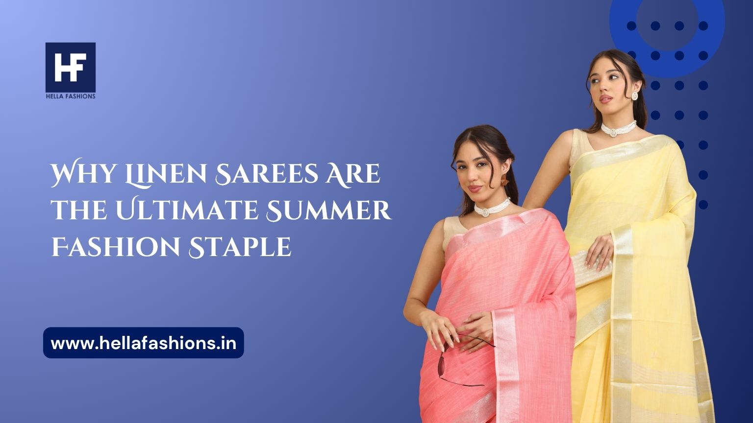 Why Linen Sarees Are the Ultimate Summer Fashion Staple