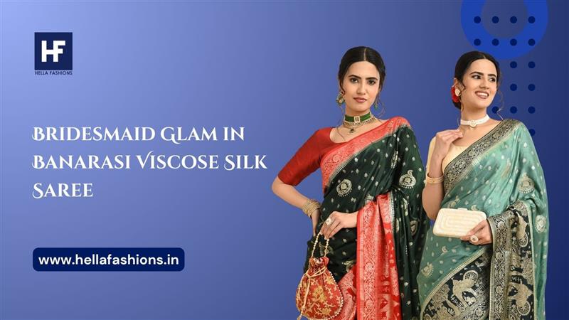 Bridesmaid Glam in Banarasi Viscose Silk Saree